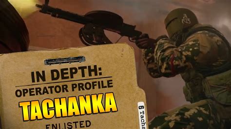 Rainbow Six Siege Operator Profile Tachanka Youtube