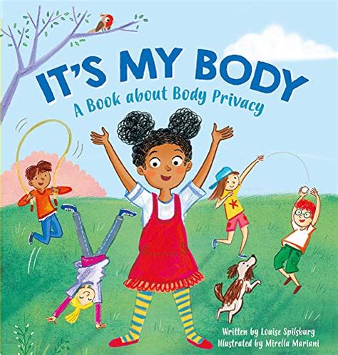 Its My Body A Book About Body Privacy For Young Children Spilsbury