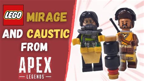 Lego Apex Legends Mirage And Caustic Youtube