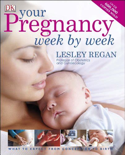 Buy Your Pregnancy Week By Week What To Expect From Conception To