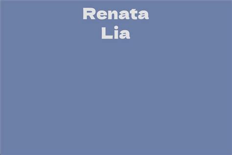 Renata Lia Facts Bio Career Net Worth Aidwiki