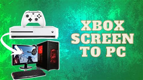 How To Stream From Xbox One To Pc With No Capture Card Youtube