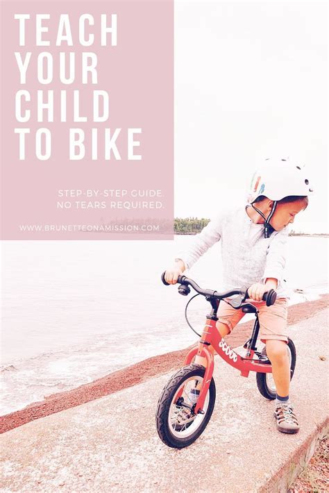 Take Confusion Out Of Teaching Your Child To Ride A Bike This Guide