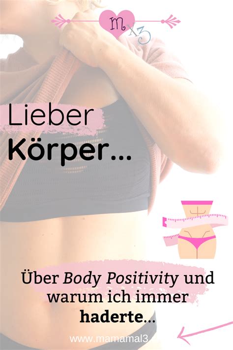 Von Body Positivity Und Vorbild Funktion Mama Mal 3 Körper Positivität Body Positivity