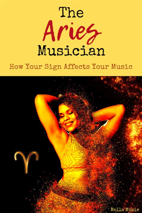 The Aries Musician How Your Zodiac Sign Affects Your Music Musician