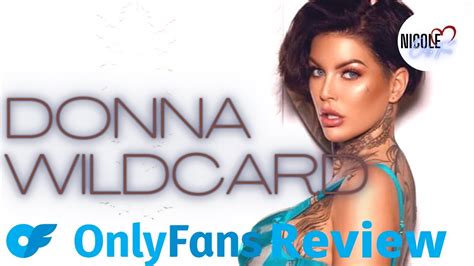 Donna Wildcard Onlyfans I Subscribed So You Won T Have To Youtube