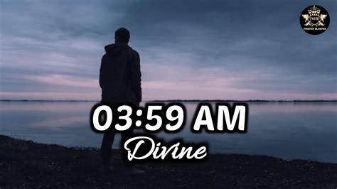 Divine-03:59AM|(Slow+reverb)|Best Divine song video on YouTube - YouTube
