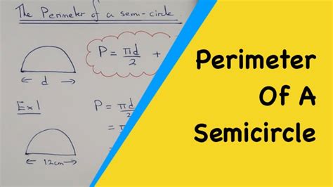 1/2(pi x radius^2) + diameter. How to work out the perimeter of a semi-circle, including ...