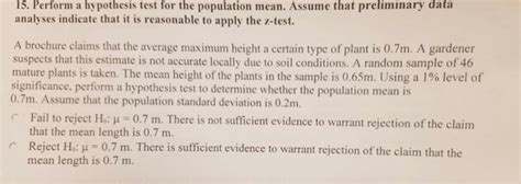 The average population is calculated as the arithmetic mean of the population on 1st january of two consecutive years. Solved: Perform A Hypothesis Test For The Population Mean ...