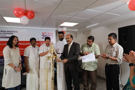 Inauguration Of Level Trauma Care Centre Attp Dr Km Cherian