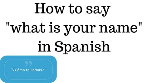 what is your name in spanish how to say what is your name in spanish youtube