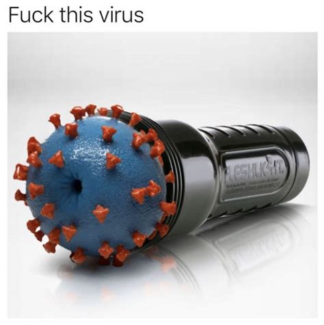 Coronavirus Fleshlight Meme Shut Up And Take My Money