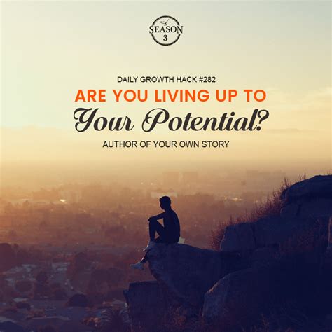 Are You Living Your Full Potential Author Of Your Own Story