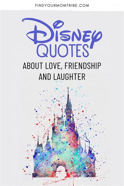 100 Disney Quotes About Love Friendship And Laughter Disney Love