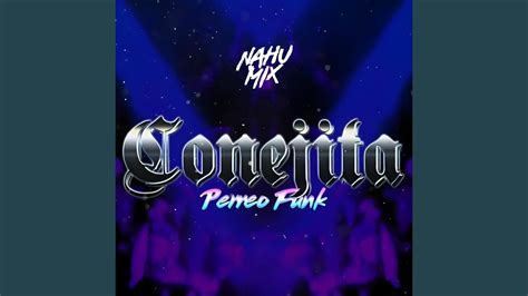 Conejita Remix Youtube