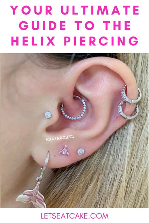 What Is A Helix Piercing Heres Your Ultimate Guide Lets Eat Cake