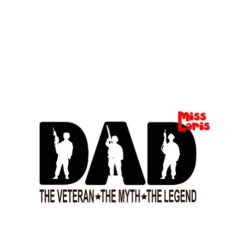 Dad The Veteran The Myth The Legend Svg Dfx Cricut Fathers Day Etsy