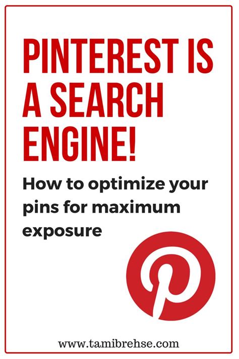 Pinterest Is A Search Engine Optimizing Your Pins For Maximum Exposure