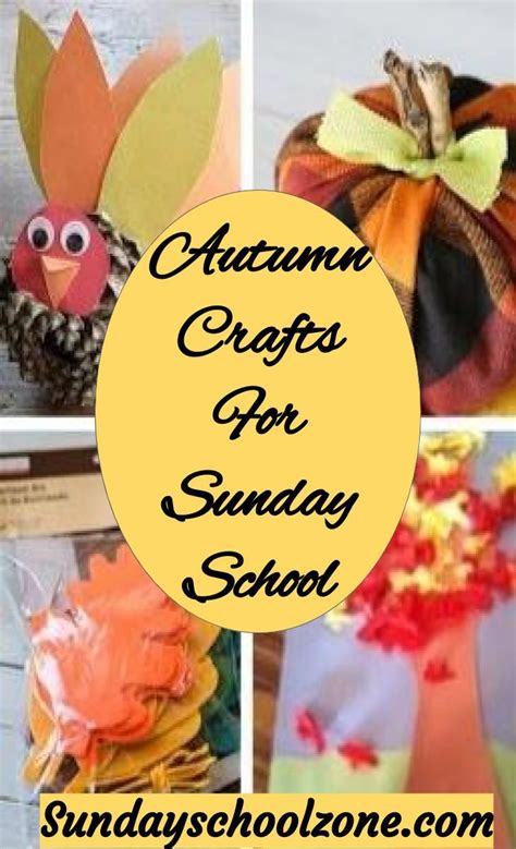Autumn Craft Ideas Fall Sunday School Crafts Sunday School Crafts