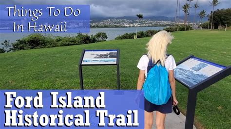Things To Do In Hawaii Ford Island Historical Trail Youtube