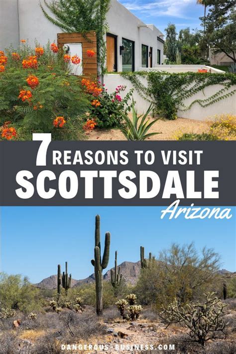 7 Reasons You Should Put Scottsdale Arizona On Your Must Visit List