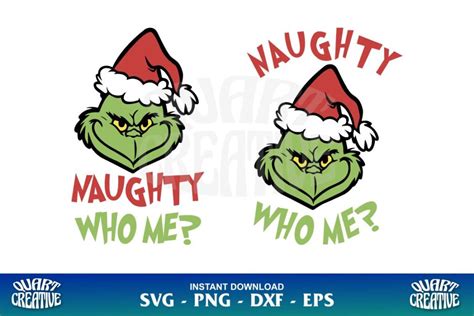 Naughty Who Me Grinch Svg Gravectory