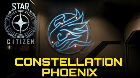 Star Citizen Constellation Phoenix Tour Youtube