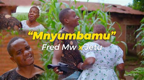 Fred Mw Mnyumbamu Feat Jetu Official Music Video Directed By Ropczo