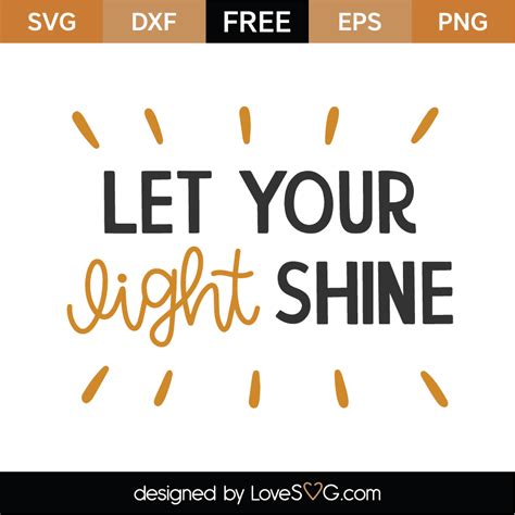 Free Let Your Light Shine Svg Cut File