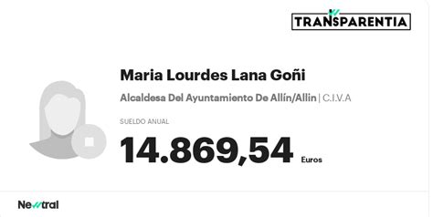 Conoce El Salario Público De Maria Lourdes Lana Goñi Transparentia