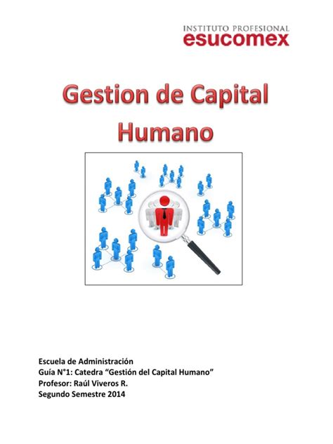 Guia N°1 Gestion Del Capital Humano Pdf Recursos Humanos