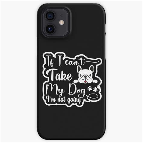 If I Cant Take My Dog Im Not Going By Tenu Unique Redbubble