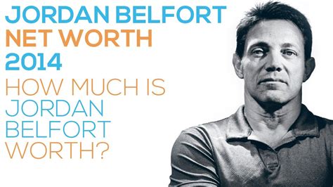 As well as that, his autobiography 'the wolf of wall street' was very popular among people. Jordan Belfort Net Worth 2014 - YouTube