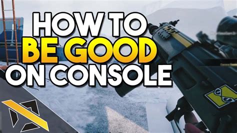 Step away and shoot the holes,. HOW TO BE GOOD - Rainbow Six Siege (How To Get Better On ...