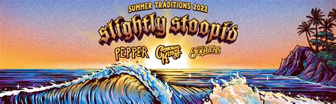 Slightly Stoopid Summer Traditions 2022 The Rooftop At Pier 17