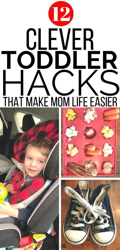 12 Clever Toddler Hacks That Make Mom Life Easier Parenting Hacks
