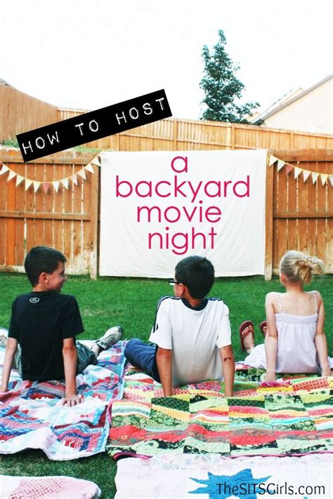 How To Host A Backyard Movie Night Backyard Movie Nights Backyard