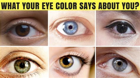 What Your Eye Color Says About Your Personality Youtube