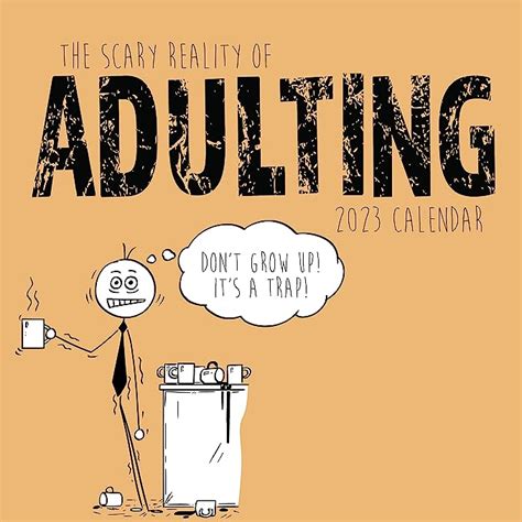 2023 Square Wall Calendar The Scary Reality Of Adulting 30 X 30 Cm
