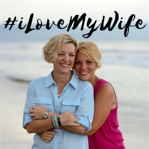 I Love My Wife Podcast By Kelli Carpenter And Anne Steele On Apple Podcasts