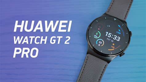 Huawei Watch Gt2 Pro İncelemesi Teknoseyir