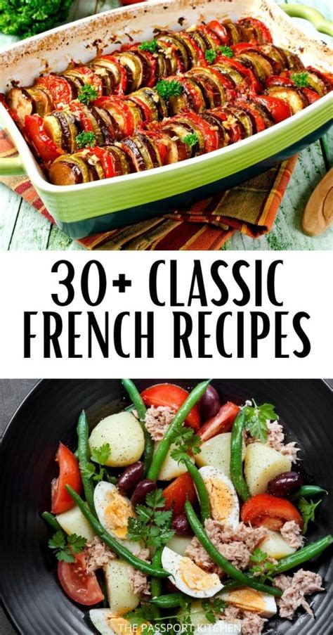 33 Classic French Recipes To Transport You To France The Passport Kitchen