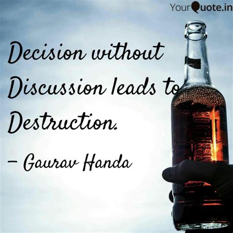 Decision Without Discussi Quotes And Writings By Gaurav Handa Yourquote