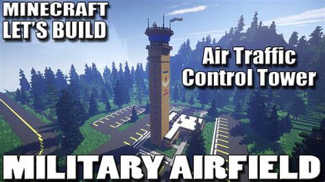 Minecraft Lets Build Military Airfield Air Traffic Control Tower