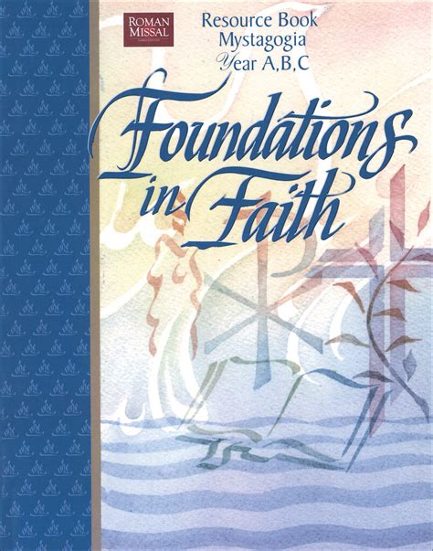 Foundations In Faith Foundations In Faith Mystagogy Resource Book Y