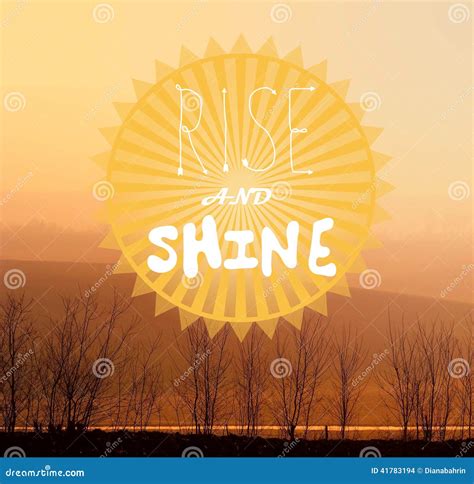 Rise And Shine Stock Illustration Image 41783194