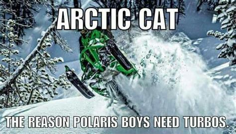 Reason Polaris Needs Turbos Snowmobiling Humor Snowmobile Humor