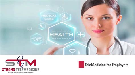 Strong Telemedicine For Employers Youtube