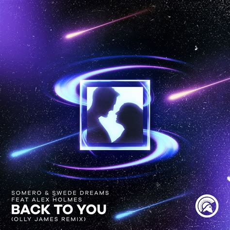 ‎back To You Olly James Remix Feat Alex Homes Single De Somero