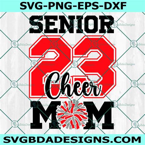 Senior 2023 Cheer Mom Svg Football Mom Svg Senior 2023 Svg